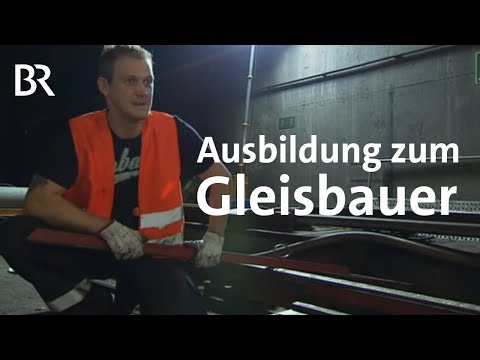 Gleisbauer - Ausbildung - Beruf